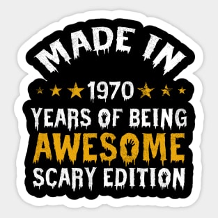 made in 1970 years of being limited edition Sticker